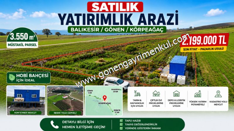 3.550 m² SATILIK YATIRIMLIK HOBİ BAHÇESİ - GÖNEN / KÖRPEAĞAÇ